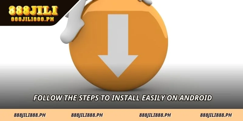 Follow the steps to install easily on Android
