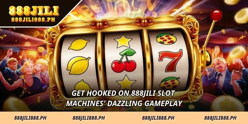 Get hooked on 888JILI Slot Machines' dazzling gameplay