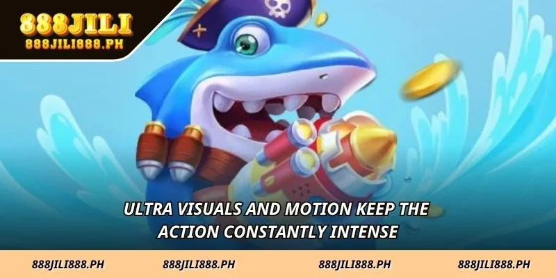 Ultra visuals and motion keep the action constantly intense