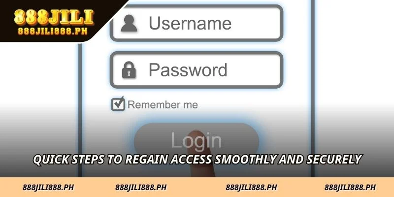 Quick steps to regain access smoothly and securely