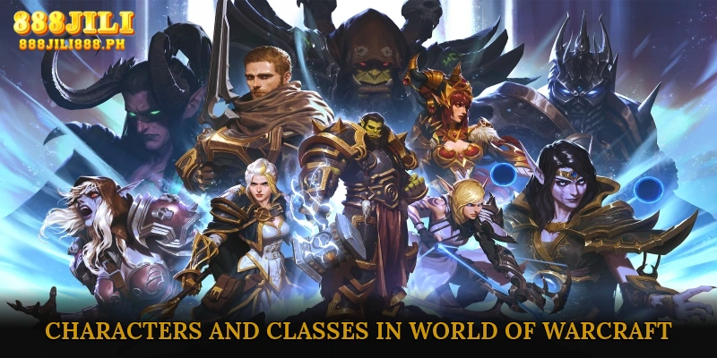 Characters and Classes in World of Warcraft