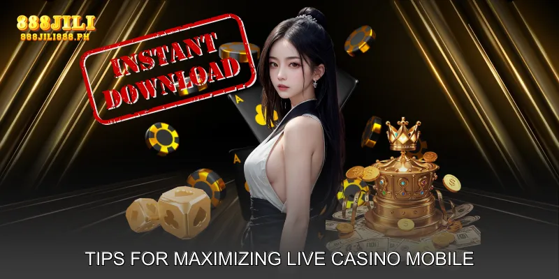 Tips for Maximizing Live Casino Mobile Experience