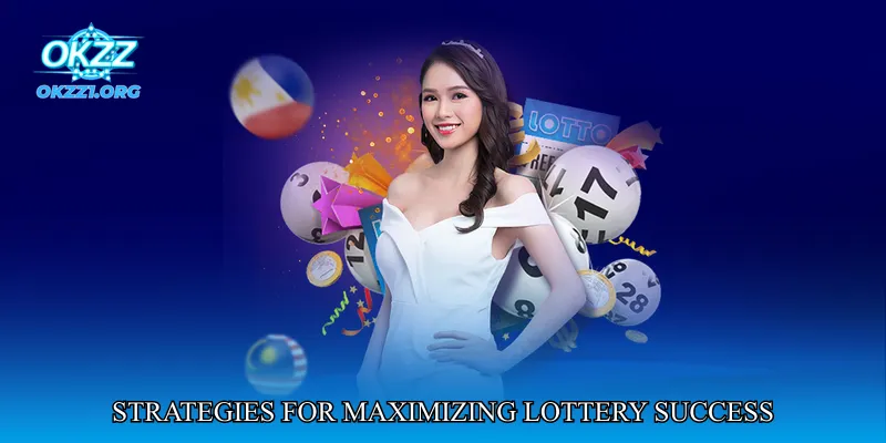 Strategies for Maximizing Lottery Success